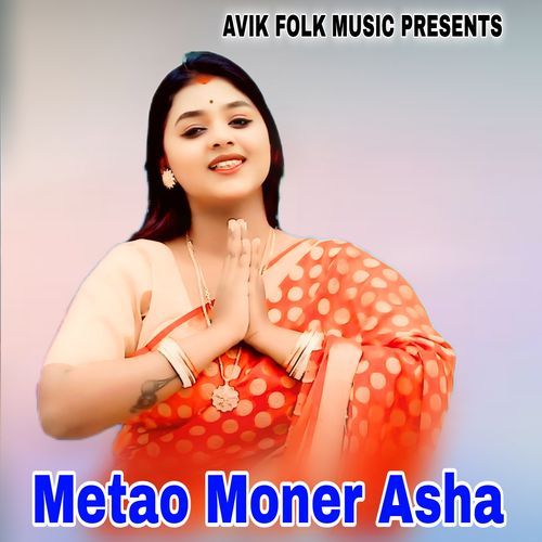 Metao Moner Asha