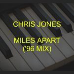 Miles Apart ('96 Mix) (Remix)