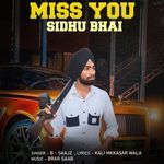 Miss You Sidhu Bhai