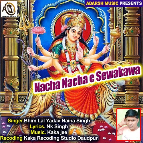 Nacha Nacha e Sewakawa (Devi Bhajan)