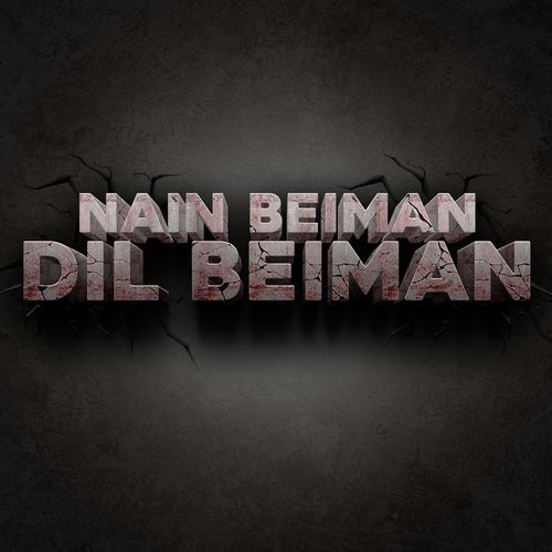 Nain Beiman Dil Beiman