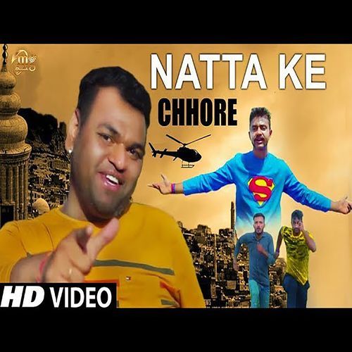 Natta Ke Chhore