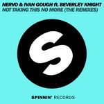 Not Taking This No More (feat. Beverley Knight) (MAKJ Remix)