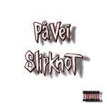 På Vei (Slipknot)