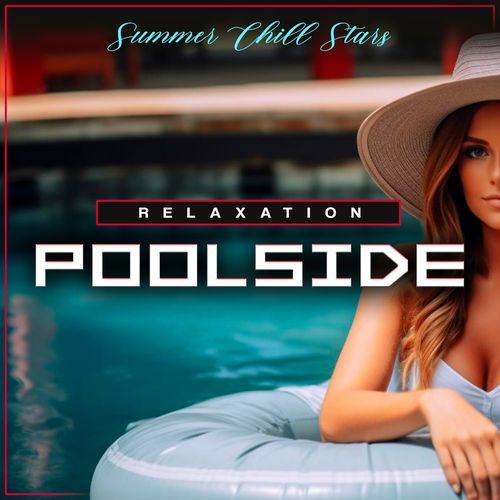 Poolside Relaxation_poster_image