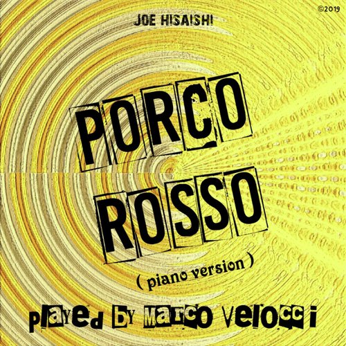 Porco rosso "Adriano's Window": Adoriano no Mado (Piano version)