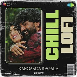 Rangaada Ragale - Chill Lofi-BywZHENqGmE