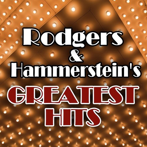 Rodgers & Hammerstein's Greatest Hits