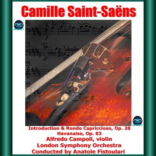 Saint-Saëns: Introduction &amp; Rondo Capriccioso, Op. 28 - Havanaise, Op. 83_poster_image