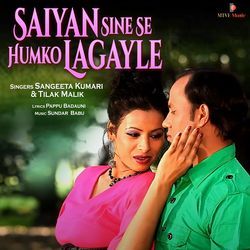 Saiyan Sine Se Humko Lagayle-JRokbhxKZHY