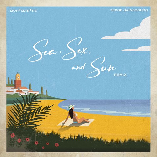 Sea, Sex And Sun (Remix)_poster_image