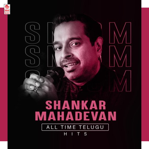 Shankar Mahadevan All Time Telugu Hits