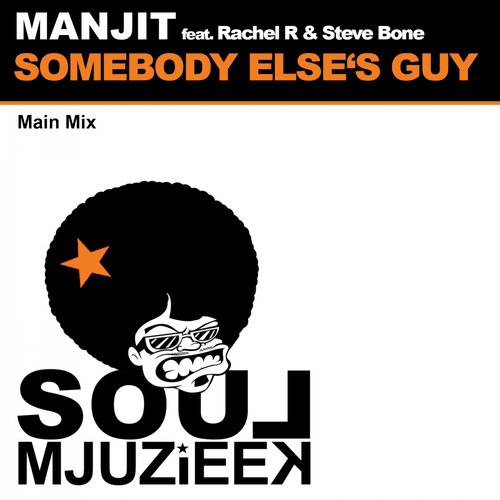 Somebody Elses Guy (Main Mix)