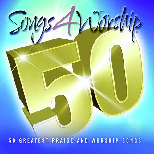 Songs 4 Worship 50