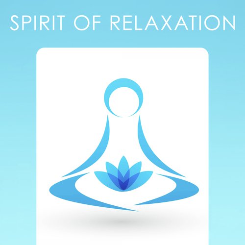 Spirit of Relaxation