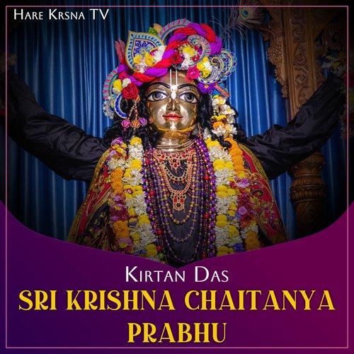 Sri Krishna Chaitanya Prabhu