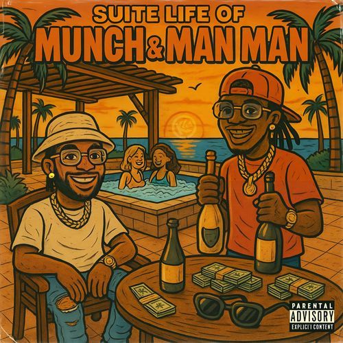 Suite Life of Munch & Man Man