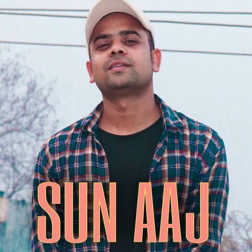 Sun Aaj