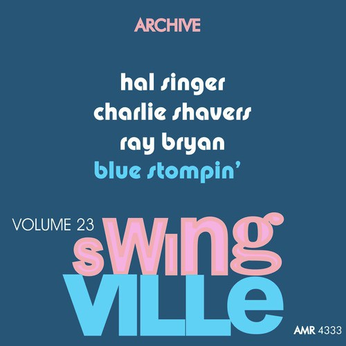 Swingville Volume 23: Blue Stompin&#039;_poster_image