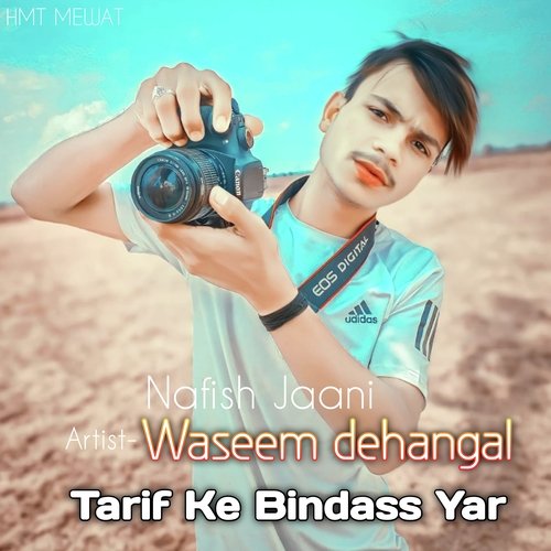 Tarif Ke Bindass Yar (Mewati)