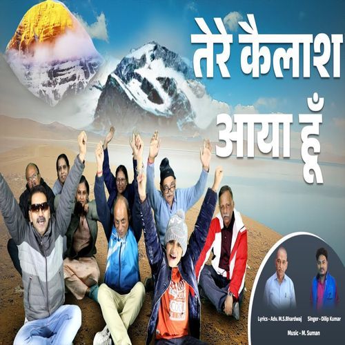 Tere Kailash Aaya Hoon (Original)