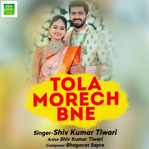 Tola Morech Bne