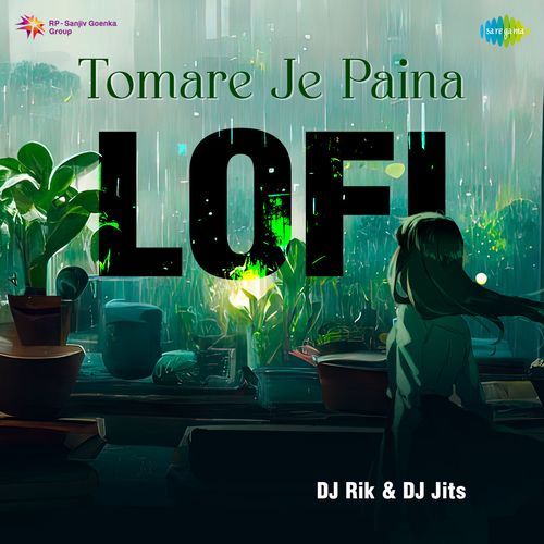 Tomare Je Paina - LoFi