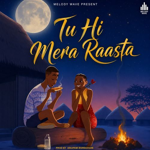 Tu Hi Mera Raasta
