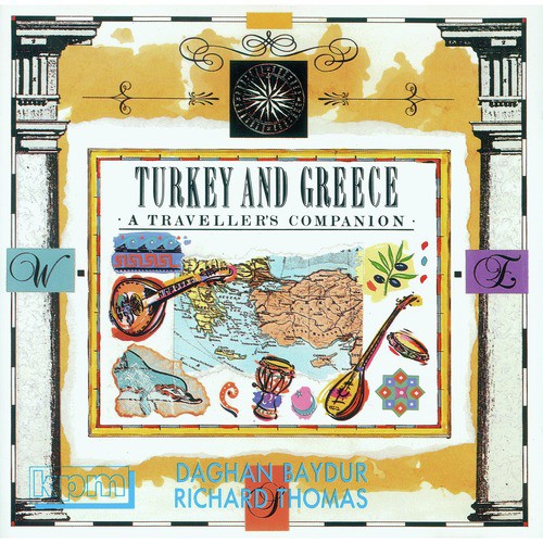 Turkey and Greece - A Traveller's Companion