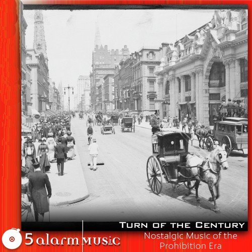 Turn of the Century: Music of the Prohibition Era