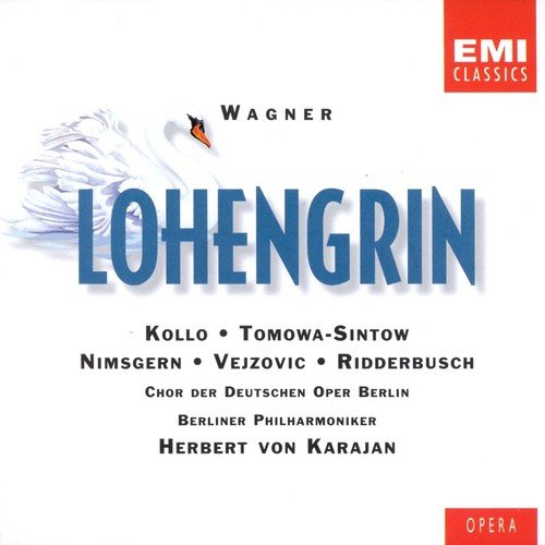 Lohengrin (1997 Remastered Version), Act III: Das süße Lied verhallt: wir sind allein (Lohengrin/Elsa)