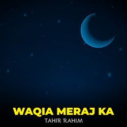 Waqia Meraj Ka