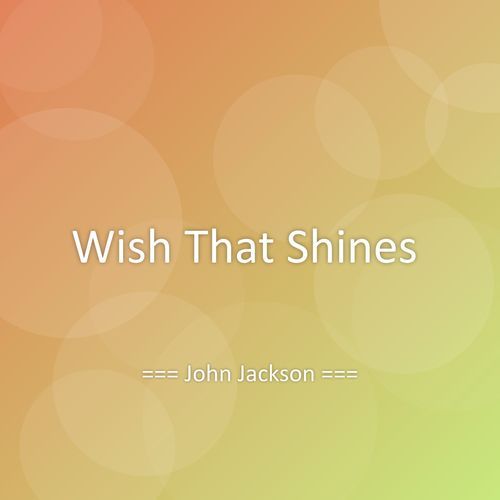 Wish That Shines