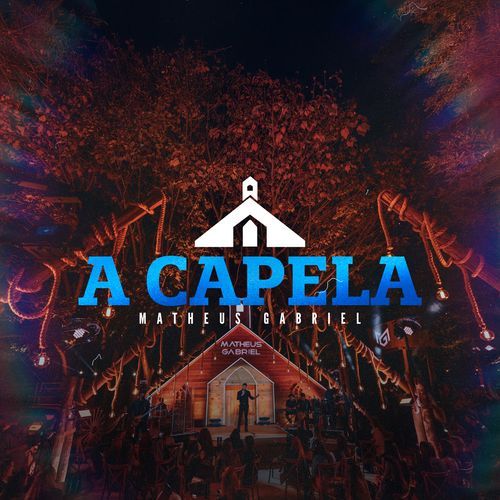 A Capela, Vol. 3 (Ao Vivo)