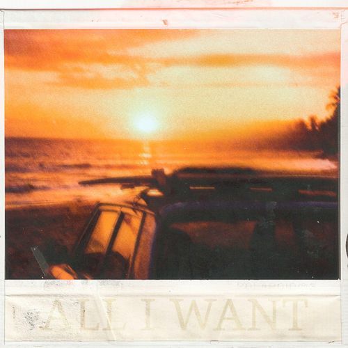 ALL I WANT