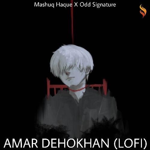 Amar Dehokhan (Lofi Remix)