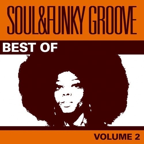 Best Of Soul & Funky Groove, Vol. 2