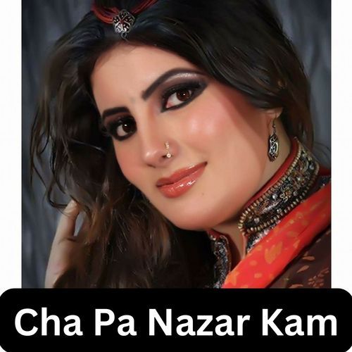 Cha Pa Nazar Kam