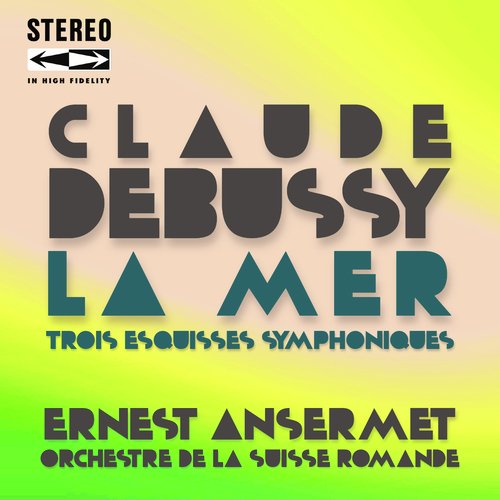 Claude Debussy La Mer (Trois Esquisses Symphoniques)