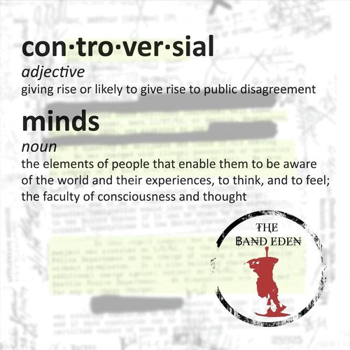 Controversial Minds