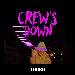 Crew's Down