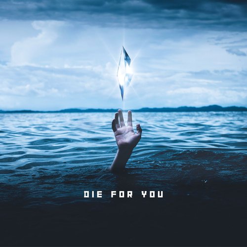 Die for You_poster_image