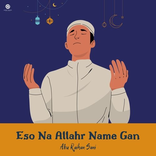 Eso Na Allahr Name Gan