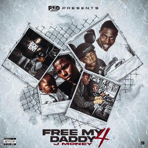 FOD Presents J Money: Free My Daddy #4_poster_image