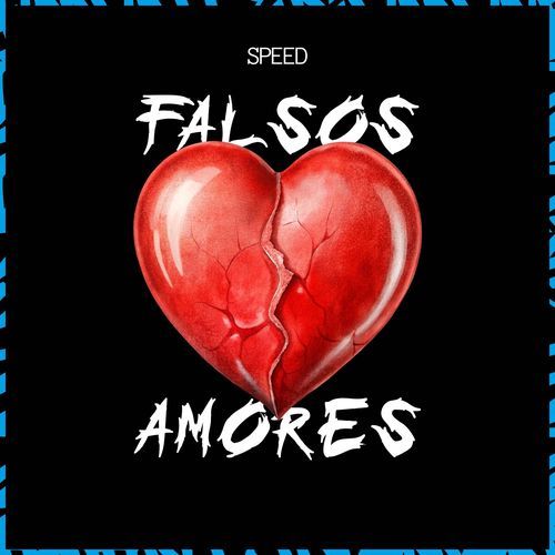 Falsos Amores (Speed)_poster_image