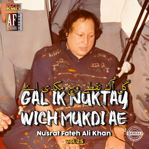 GAL IK NUKTAY WICH MUKDI AE