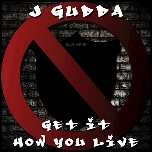 Get It How You Live - Single