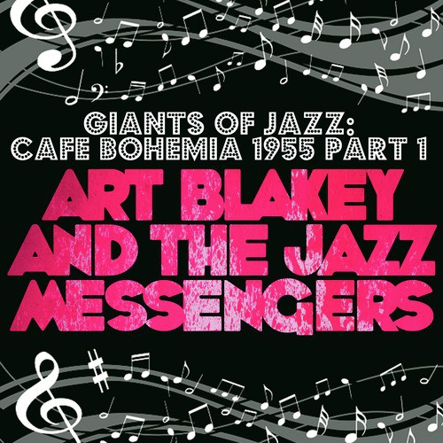 Giants of Jazz: Cafe Bohemia 1955 Part 1