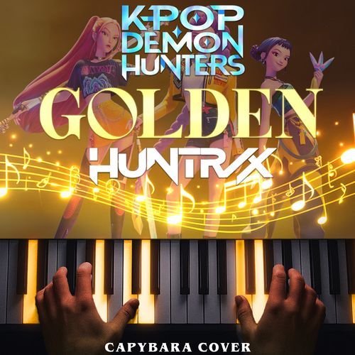 Golden - HUNTR/X (KPop Demon Hunter) (Piano Version)
