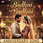Happy Anniversary Badhai Ho Badhai